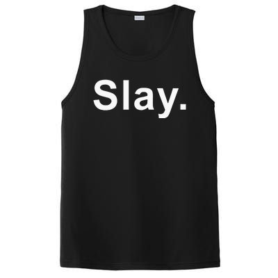 Slay Funny Sassy Text Phrase Woman Design PosiCharge Competitor Tank