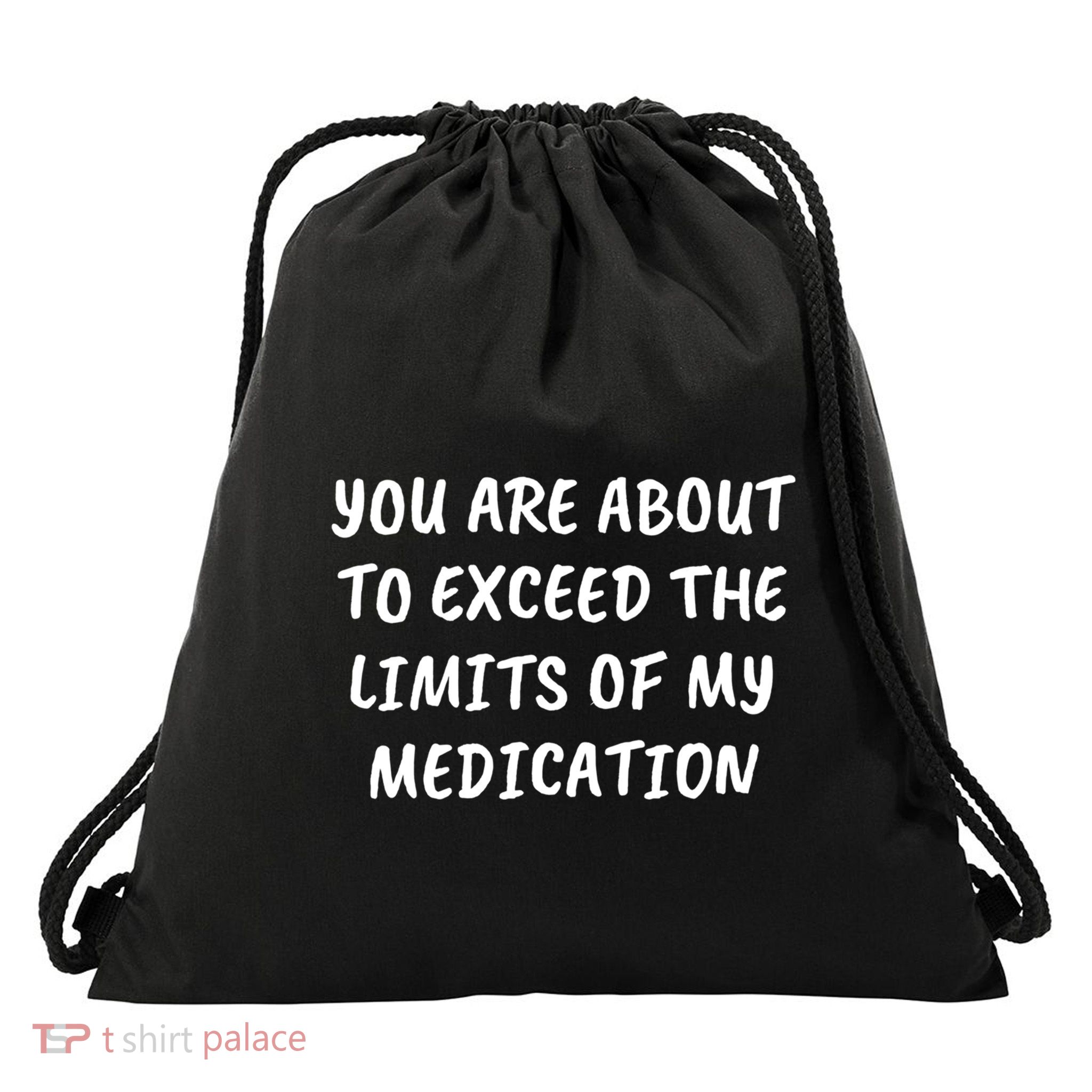 Sarcastic Funny Saying Snarky Quote Gift Adult Humor Slogan Cute Gift Drawstring Bag