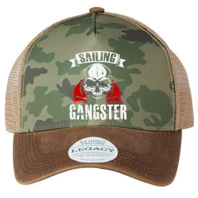 Sailing Funny Sailing Gangster Quote Sailor Sailboat Legacy Tie Dye Trucker Hat