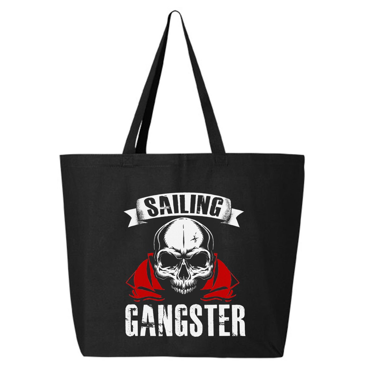 Sailing Funny Sailing Gangster Quote Sailor Sailboat 25L Jumbo Tote