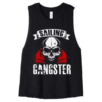 Sailing Funny Sailing Gangster Quote Sailor Sailboat Women's Racerback Cropped Tank