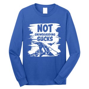 Snowboarding Funny Sayings Trending Memes Not Snowboarding Gift Long Sleeve Shirt