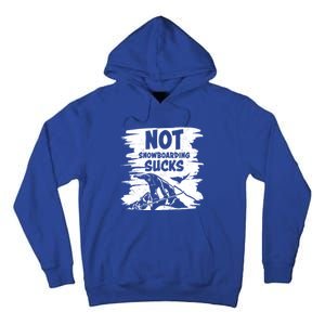 Snowboarding Funny Sayings Trending Memes Not Snowboarding Gift Tall Hoodie