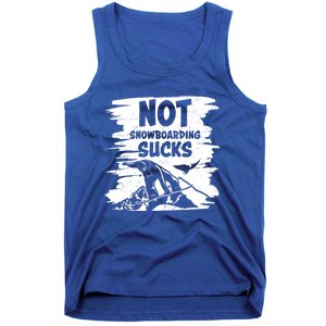 Snowboarding Funny Sayings Trending Memes Not Snowboarding Gift Tank Top