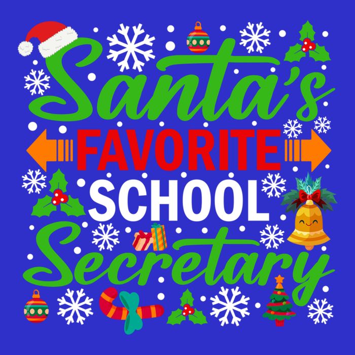 SantaS Favorite School Secretary Gift Funny Christmas Xmas Meaningful Gift T-Shirt