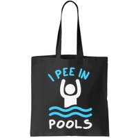Swimmer Funny Swimming I Pee In Pools Bag