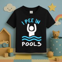 Swimmer Funny Swimming I Pee In Pools Toddler T-Shirt