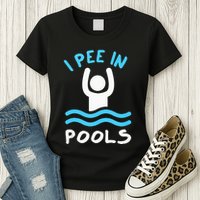 Swimmer Funny Swimming I Pee In Pools Womens T-Shirt