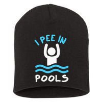 Swimmer Funny Swimming I Pee In Pools Short Acrylic Beanie