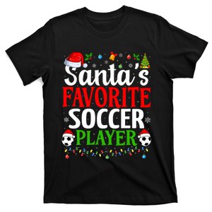 SantaS Favorite Soccer Player Xmas Funny Christmas Soccer T-Shirt