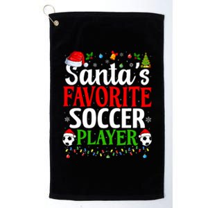 SantaS Favorite Soccer Player Xmas Funny Christmas Soccer Platinum Collection Golf Towel