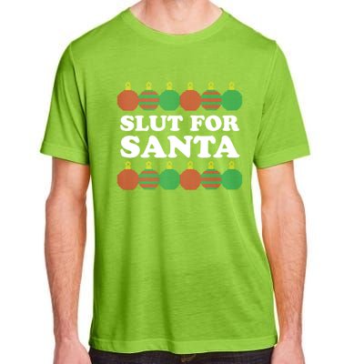 Slut For Santa Funny Christmas Adult ChromaSoft Performance T-Shirt