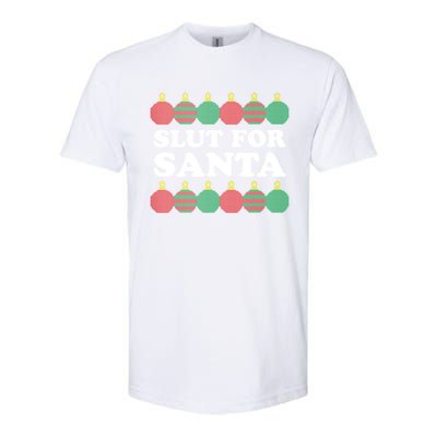 Slut For Santa Funny Christmas Softstyle CVC T-Shirt