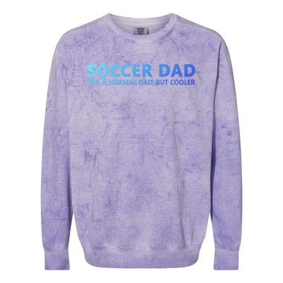 Soccer Father Soccer Dad Cool Gift Colorblast Crewneck Sweatshirt