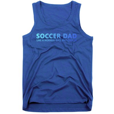 Soccer Father Soccer Dad Cool Gift Tank Top