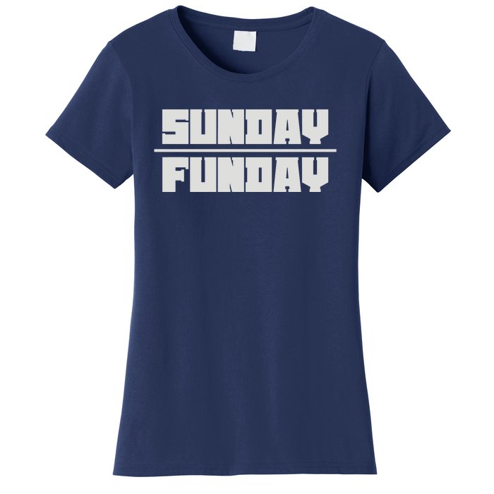 Sunday Funday Women's T-Shirt