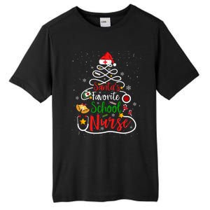 SantaS Favorite School Nurse Christmas Nursing Tree Gift Tall Fusion ChromaSoft Performance T-Shirt