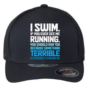 Swimming Funny Swimmer I Swim Flexfit Unipanel Trucker Cap