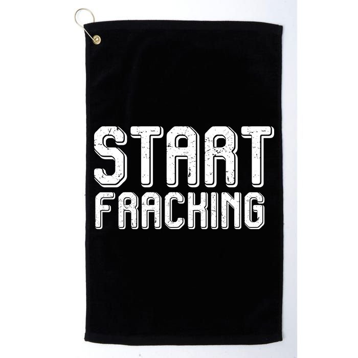 Start Fracking Golf Towel