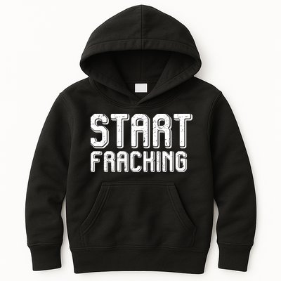 Start Fracking Kids Hoodie