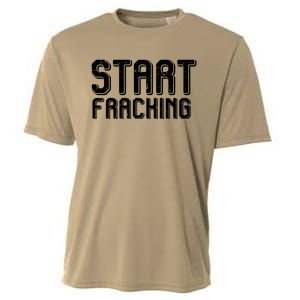 Start Fracking Cooling Performance Crew T-Shirt