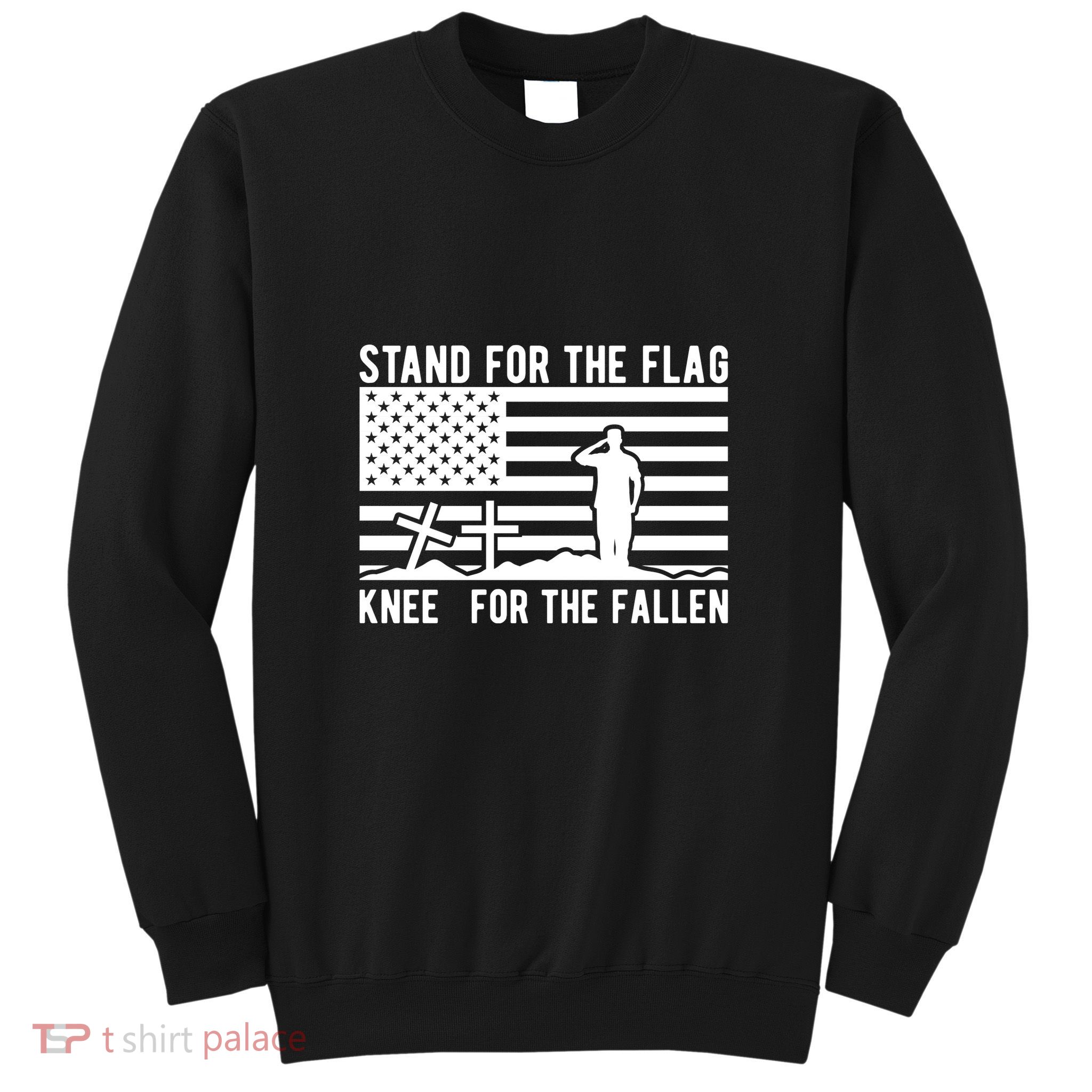 Stand For The Flag Kneel For The Fallen For Memorial Day Gift Sweatshirt