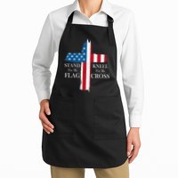 Stand For The Flag Kneel For The Cross Full-Length Apron With Pockets