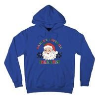 SantaS Favorite Therapist Retro Groovy Santa Face Christmas Funny Gift Tall Hoodie