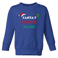 SantaS Favorite Teacher Gift Toddler Sweatshirt