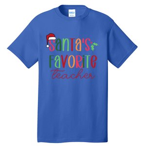 SantaS Favorite Teacher Gift Tall T-Shirt