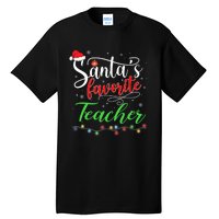 Santas Favorite Teacher Funny Christmas Santa Hat Light TShirt Tall T-Shirt