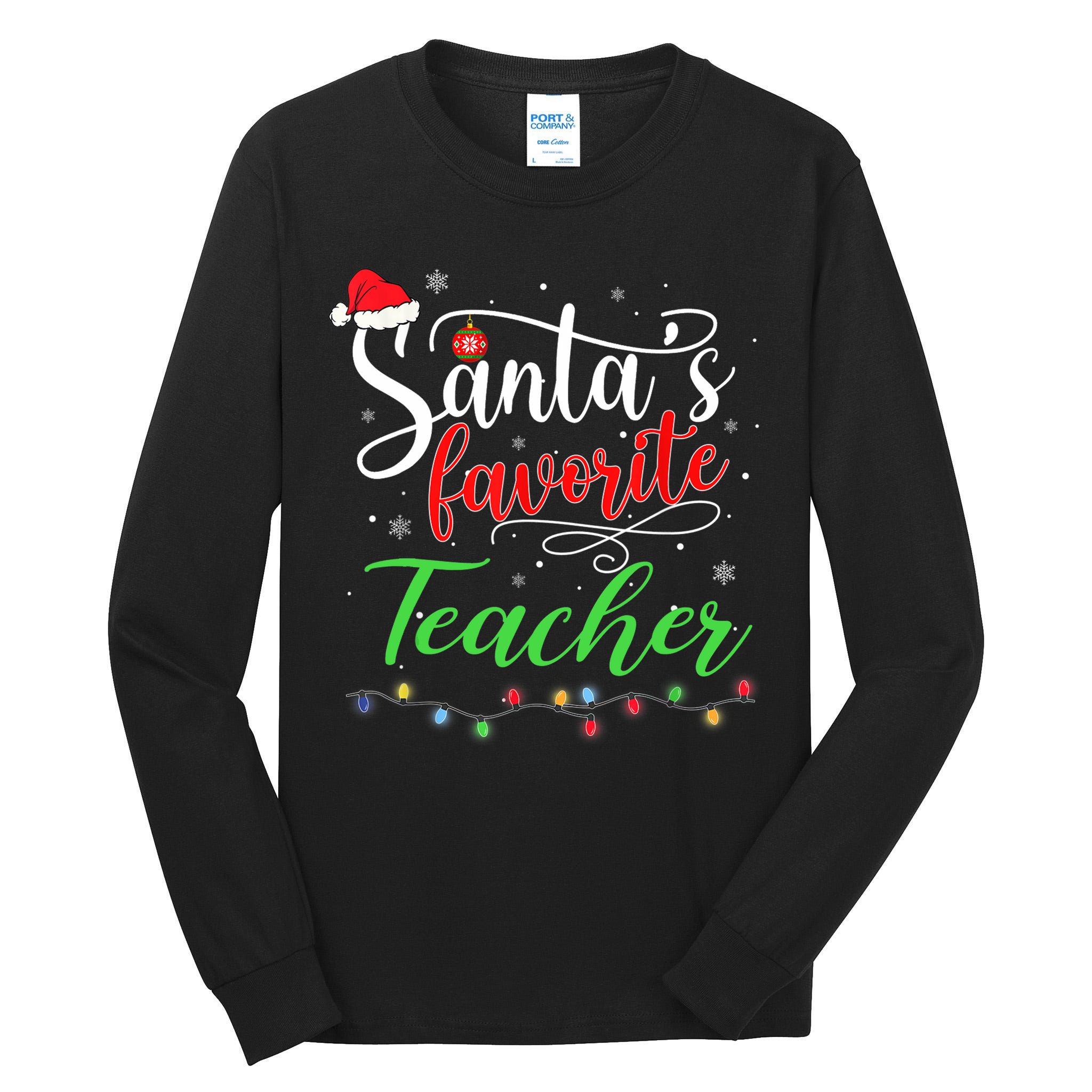 Santas Favorite Teacher Funny Christmas Santa Hat Light TShirt Tall Long Sleeve T-Shirt