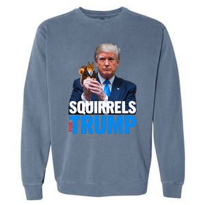 Squirrels For Trump 2024 Make Squirrels Safe Again Garment-Dyed Sweatshirt