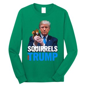 Squirrels For Trump 2024 Make Squirrels Safe Again Long Sleeve Shirt