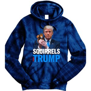 Squirrels For Trump 2024 Make Squirrels Safe Again Tie Dye Hoodie