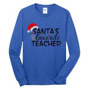 SantaS Favorite Teacher Gift Tall Long Sleeve T-Shirt