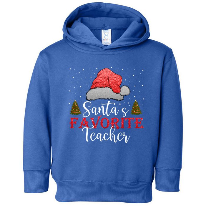 SantaS Favorite Teacher Meaningful Gift Toddler Hoodie