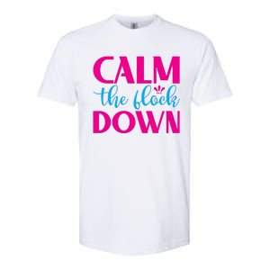 Sassy Flamingo T , Calm The Softstyle CVC T-Shirt