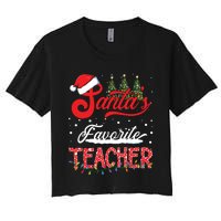 Santas Favorite Teacher Family Matching Group Christmas Women's Crop Top Tee