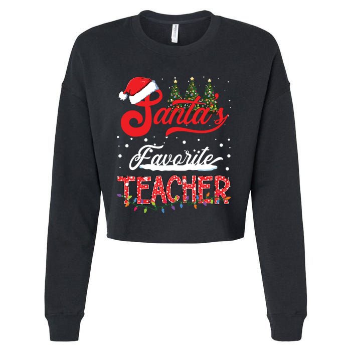 Santas Favorite Teacher Family Matching Group Christmas Cropped Pullover Crew