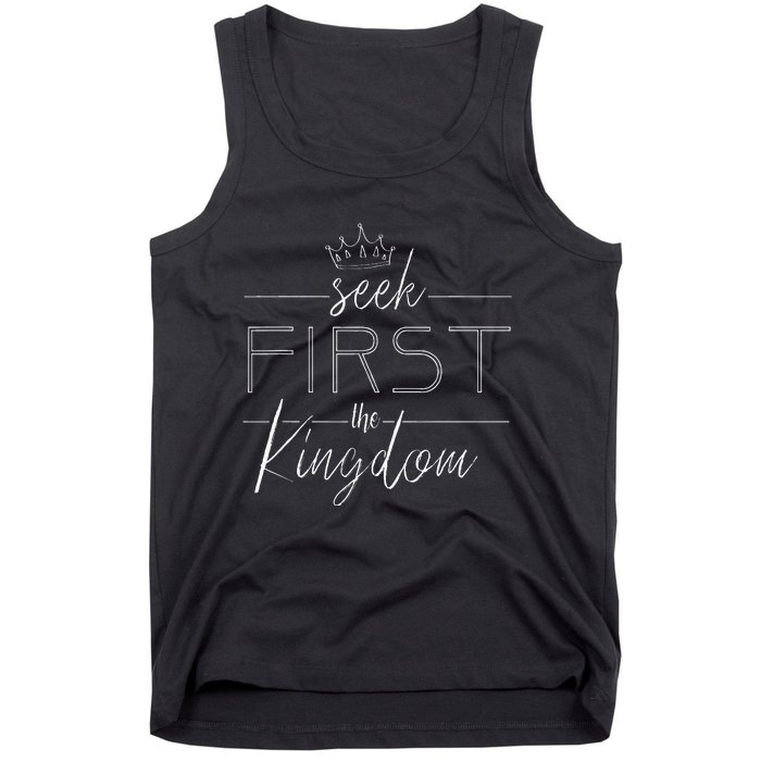 Seek First The Kingdom Of God Christian Tank Top