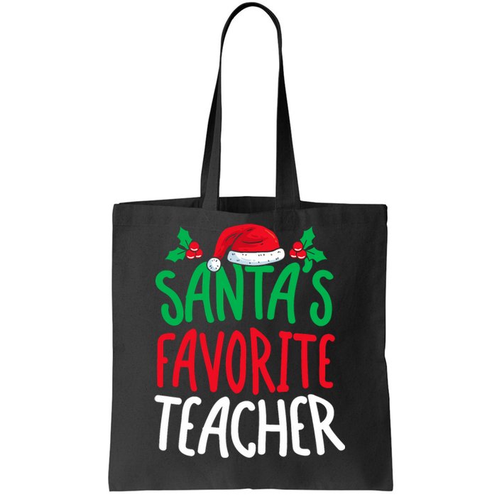 SantaS Favorite Teacher Christmas Day School Educator Tote Bag