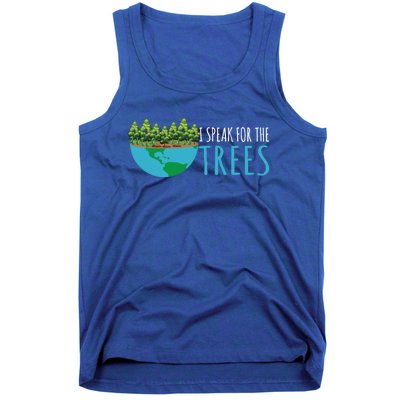 Speak For The Trees Activists Environt Earth Day Gift Tank Top