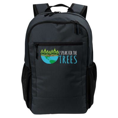 Speak For The Trees Activists Environt Earth Day Gift Daily Commute Backpack