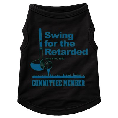 Swing For The Retarded June 6th 1982 Committee Doggie Tank