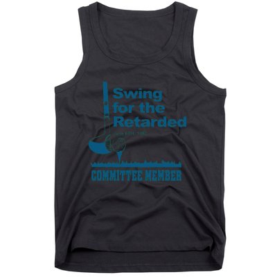 Swing For The Retarded June 6th 1982 Committee Tank Top