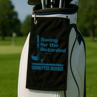 Swing For The Retarded June 6th 1982 Committee Golf Towel