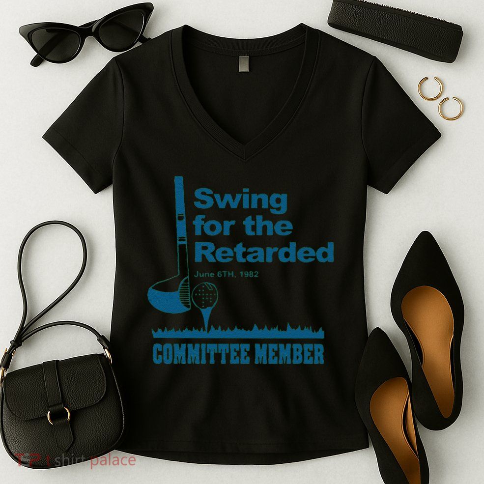 Swing For The Retarded June 6th 1982 Committee Women's V-Neck T-Shirt