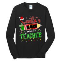 SantaS Favorite Teacher Funny Christmas Pen Santa Hat Light Tall Long Sleeve T-Shirt