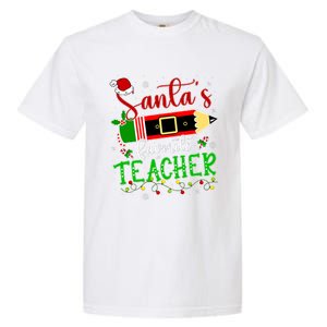 SantaS Favorite Teacher Funny Christmas Pen Santa Hat Light Garment-Dyed Heavyweight T-Shirt